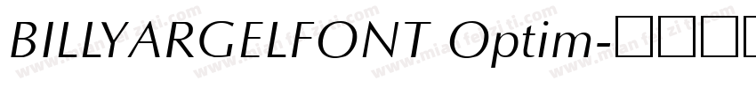 BILLYARGELFONT Optim字体转换